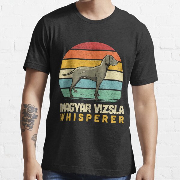 Magyar Vizsla Flüsterer Vorstehhund Geschenk Essential T-Shirt