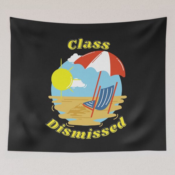 Item preview, Class Dismissed designed and sold by CaitU.