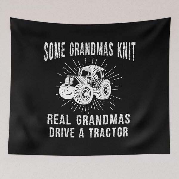Item preview, Some grandmas knit real grandmas drive a tractor funny shirt. Tractor awesome gift for farmer designed and sold by Titmit.