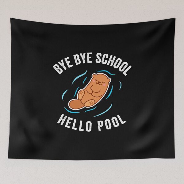 Item preview, Bye Bye School Hello Pool Otter Cute Kawaii Gift For Fans, For Men and Women designed and sold by KlausHenrich.