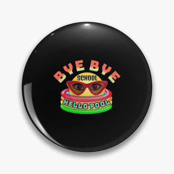 Item preview, Bye Bye School Hello Pool Sticker Gift For Fans, For Men and Women designed and sold by KlausHenrich.
