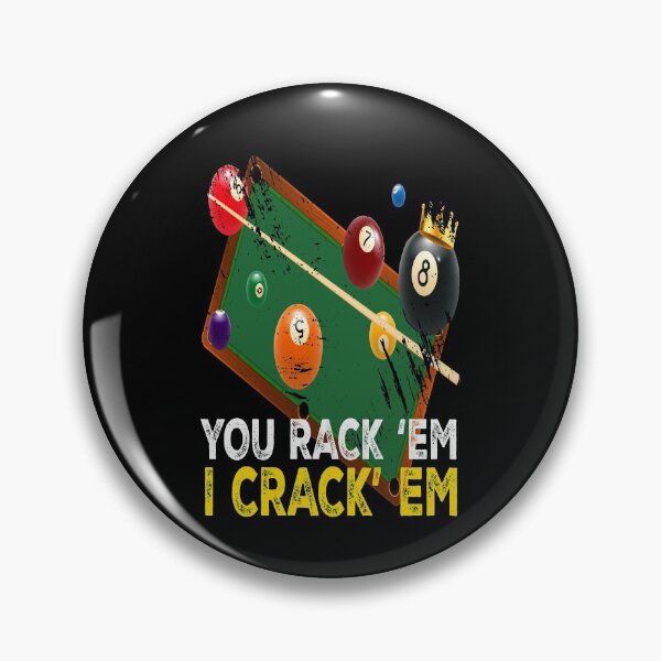 Item preview, You Rack Em I Crack Em Billiard Pool designed and sold by MooonTees.