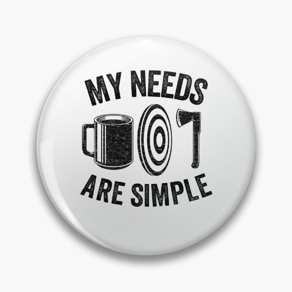 Item preview, My Needs Are Simple Axe Throwing Coffee Gift Funny designed and sold by Stronzi.