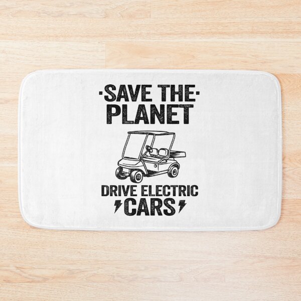 Item preview, Save The Planet Drive Electric Cars Golf Cart Golf designed and sold by Stronzi.