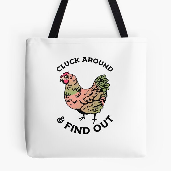 Item preview, Cluck Around & Find Out designed and sold by biwli.