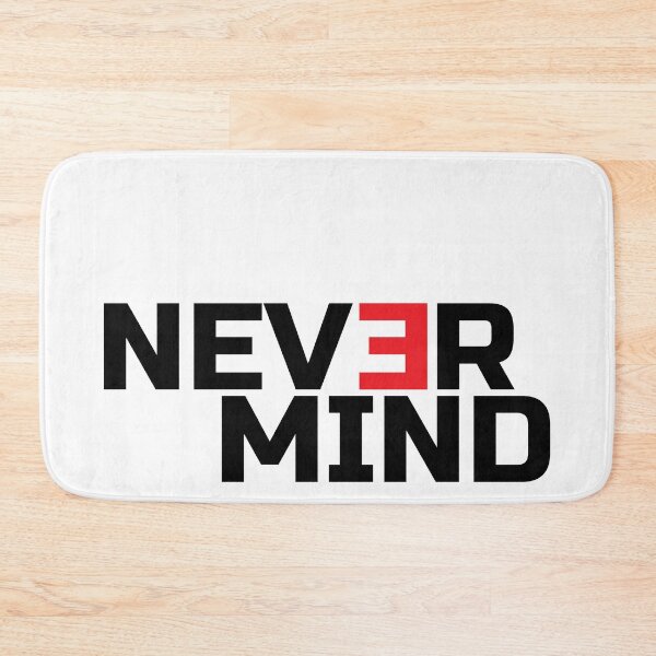 Item preview, Never Mind designed and sold by Gajaman Creations.