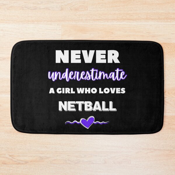 Item preview, Never underestimate a girl who loves netball  designed and sold by TheGreenGoat.