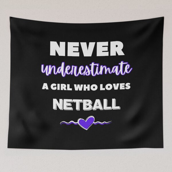 Item preview, Never underestimate a girl who loves netball  designed and sold by TheGreenGoat.