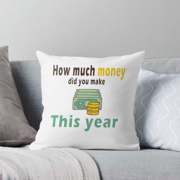 Item preview, Fuuny tax day How much money did you make this year, gift idea for tax day,numbers,tax season,accrual,data,accounting,job,work designed and sold by Mac Store.