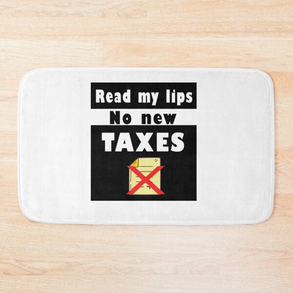 Item preview, Fuuny tax day Read my lips: no new taxes, gift idea for tax day,numbers,tax season,accrual,data,accounting,job,work designed and sold by Mac Store.