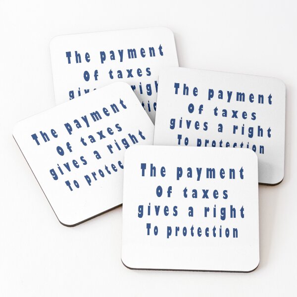 Item preview, Fuuny tax day The payment of taxes gives a right to protection, gift idea for tax day,numbers,tax season,accrual,data,accounting,job,work designed and sold by Mac Store.