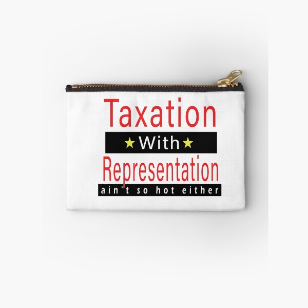 Item preview, Fuuny tax day Taxation with representation ain't so hot either, gift idea for tax day,numbers,tax season,accrual,data,accounting,job,work designed and sold by Mac Store.
