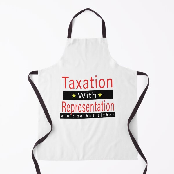 Item preview, Fuuny tax day Taxation with representation ain't so hot either, gift idea for tax day,numbers,tax season,accrual,data,accounting,job,work designed and sold by Mac Store.