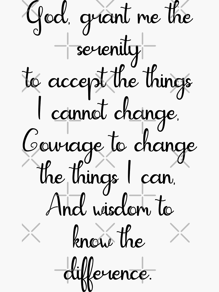 Serenity Prayer Quote, Bible Verse&rdquo; Sticker for Sale by corbrand 