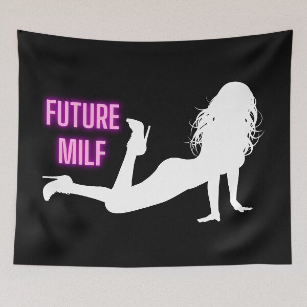 Item preview, Sexy Future MILF - Future Hot Mom designed and sold by CaitU.