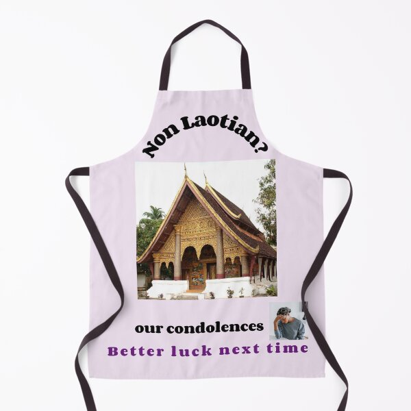 Item preview, "Condolences to non Laotians"  (black text) designed and sold by skoumpourdides.