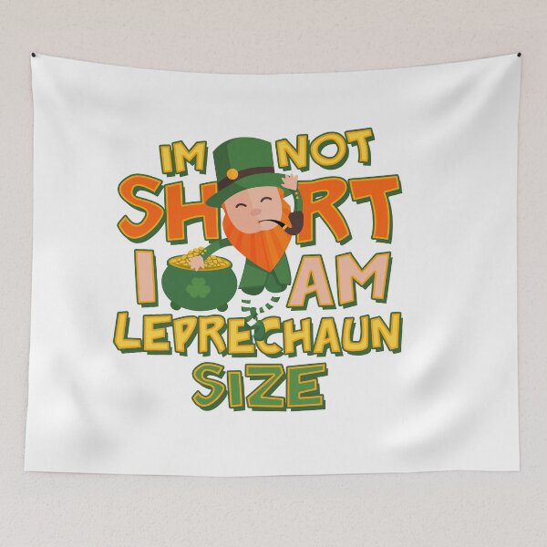 Item preview, I'm Not Small, I'm Leprechaun Size designed and sold by PapaBujuGaming.