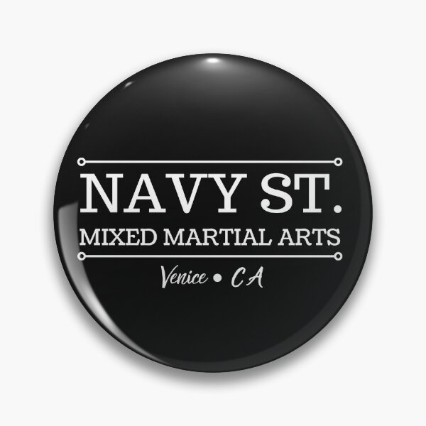 Item preview, Navy Street Mixed Martial Arts, Navy St. Venice CA designed and sold by sirina2796.