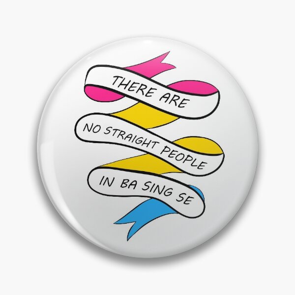 Item preview, There are no straight people in Ba Sing Se (pansexual) designed and sold by saturn-leia.