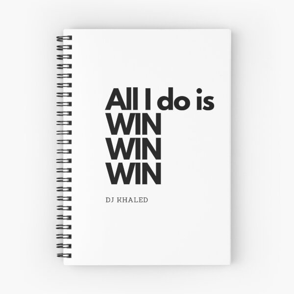 Item preview, All I do is Win Win Win by DJ Khaled designed and sold by MisQuotes2k.