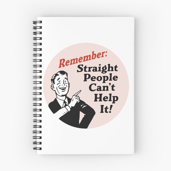 Item preview, Remember: Straight People Can't Help It  designed and sold by jacquesi97.