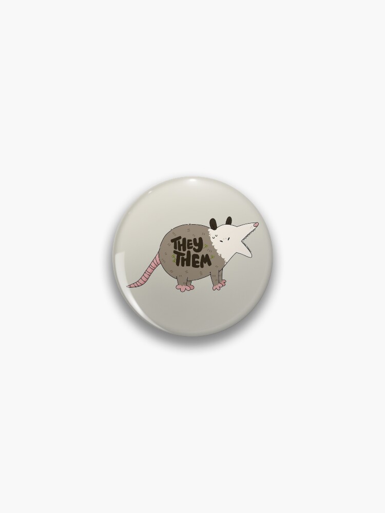 Thumbnail 1 of 3, Pin, They/Them Opossum Pronouns designed and sold by humblemushroom.