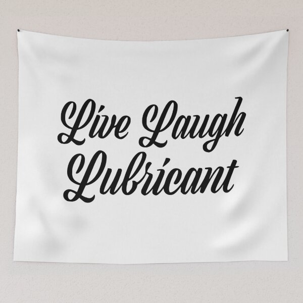 Item preview, Live Laugh Love Lubricant Cheugy Parody bumper sticker Design designed and sold by cangurojoe.
