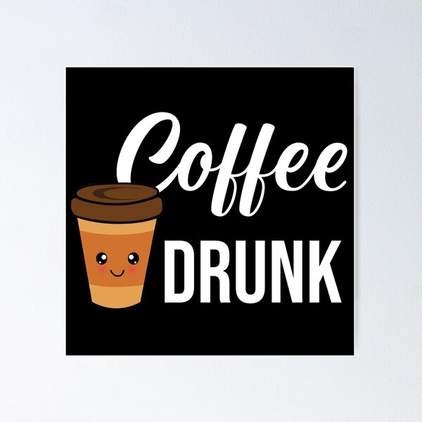 Item preview, coffee drunk for new moms designed and sold by O-M-G.