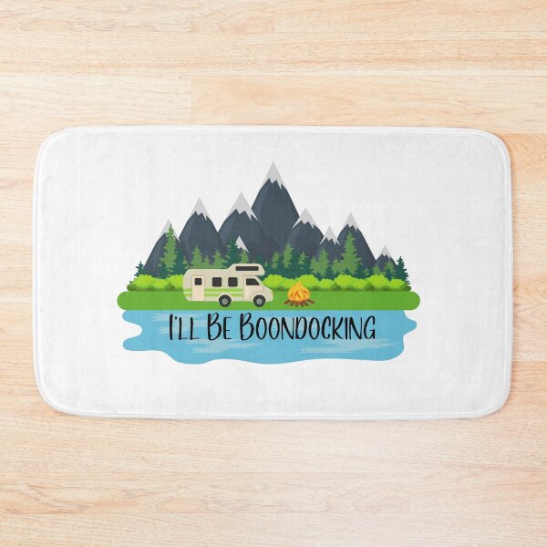 Item preview, I'll Be Boondocking designed and sold by Willyboy16.
