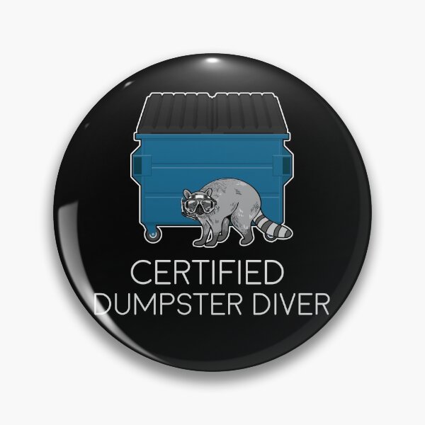 Item preview, Raccoon Certified Dumpster Diver designed and sold by designeclipse.