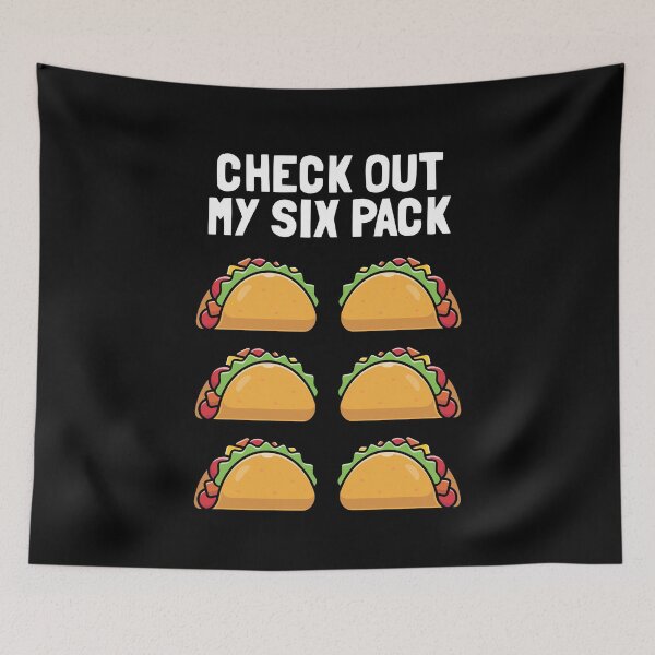 Item preview, Check Out My Taco Six Pack designed and sold by designeclipse.