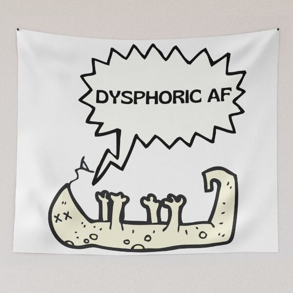 Item preview, Dysphoric Af - Transgender  designed and sold by Koiboi11.