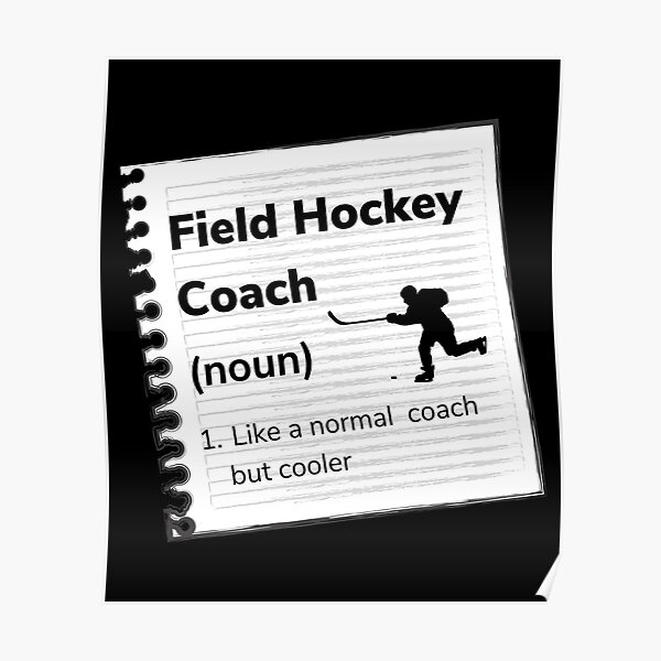 "Field Hockey Coach definition, Hockey coach, ice hocky gift idea, Hockey Coaching Outfit, field