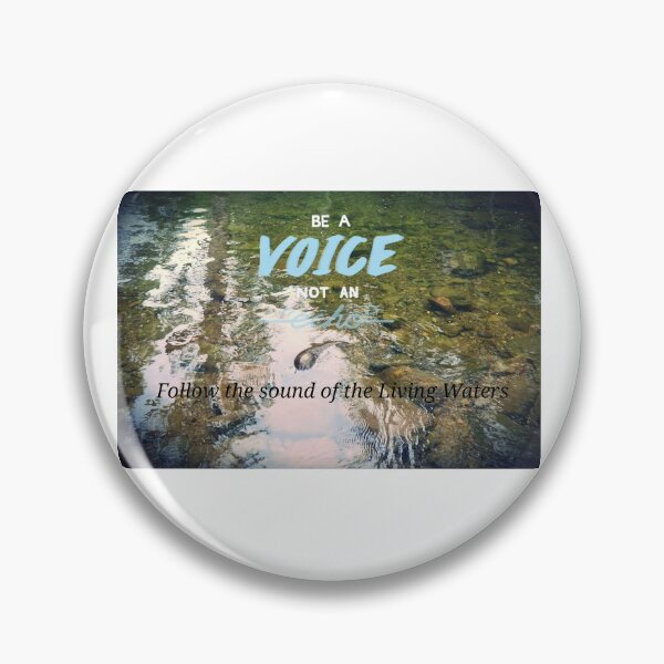 Item preview, Be a voice like Living Water designed and sold by JulieMoss.