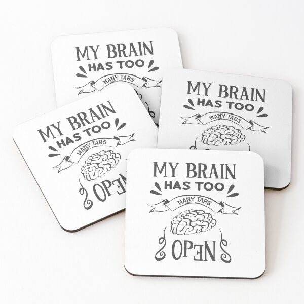 Item preview, My Brain Has Too Many TABs Open designed and sold by FOX1999-Design.