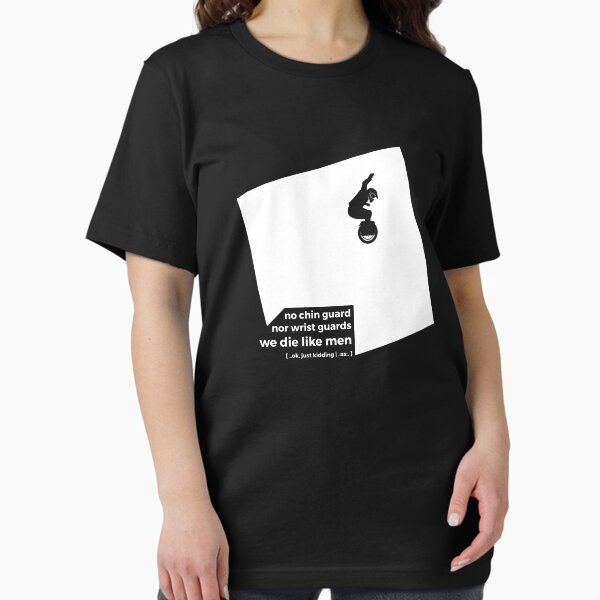 Artikel-Vorschau von Wir sterben wie Männer., designt und verkauft von 2ndSkinTshirts.