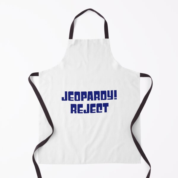 Item preview, Jeopardy! Reject designed and sold by RadicalAM.