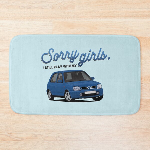 Item preview, Sorry girls, I still play with my car Nissan Micra / March designed and sold by knappidesign.