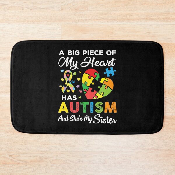 Item preview, Un gran pedazo de mi corazón tiene autismo y ella es mi hermana designed and sold by JeannetteFlower.