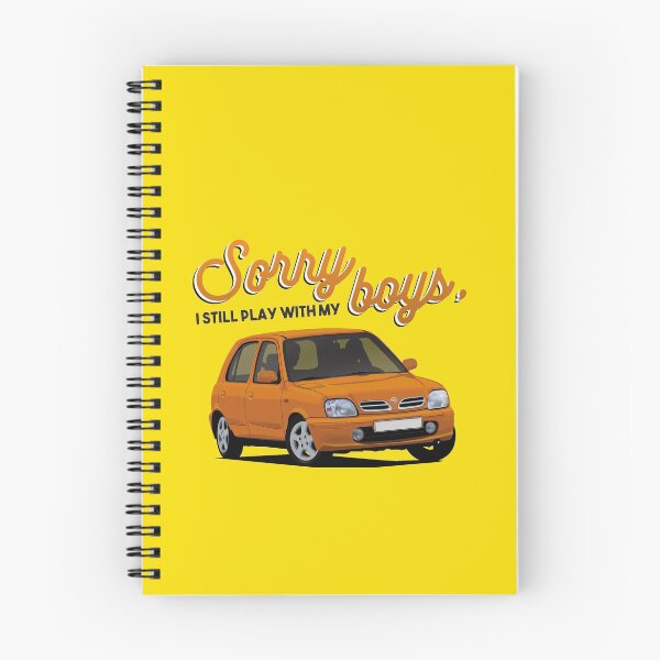 Item preview, Sorry boys, I still play with my car Nissan Micra / March designed and sold by knappidesign.