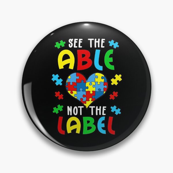 Item preview, Autism Awareness   See The Able Not The Label designed and sold by JeannetteFlower.