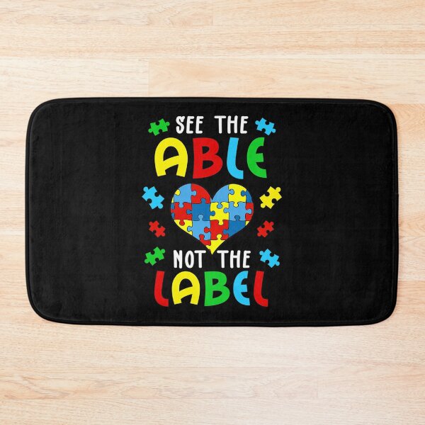Item preview, Autism Awareness   See The Able Not The Label designed and sold by JeannetteFlower.