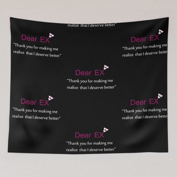 Item preview, Dear ex  I deserve better designed and sold by Fariashamshad.