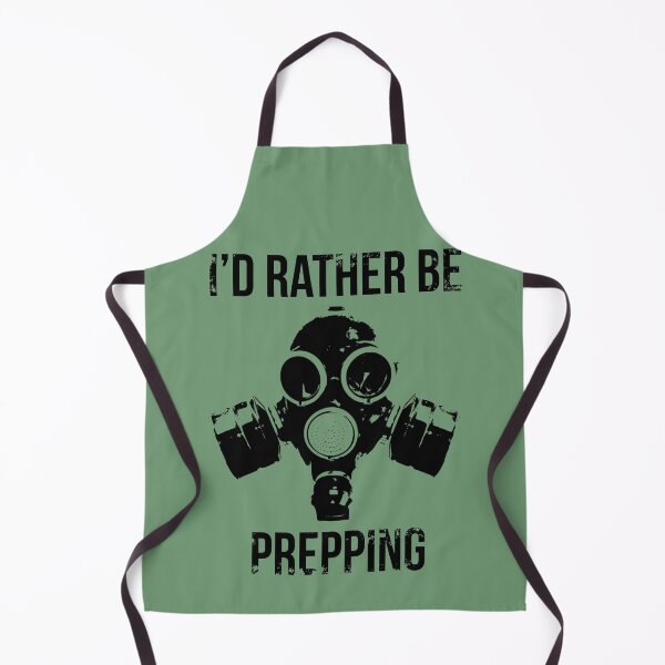 Item preview, I Would Rather Be Prepping designed and sold by PapaBujuGaming.