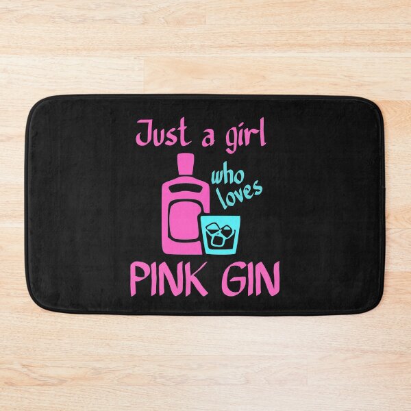 Item preview, Just a girl who loves pink gin pink blue designed and sold by DesignsofNote.