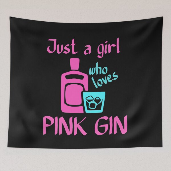 Item preview, Just a girl who loves pink gin pink blue designed and sold by DesignsofNote.