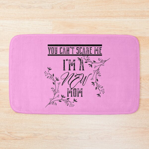 Item preview, You Can't Scare Me, I'm a New Mom designed and sold by StoneColdMovies.