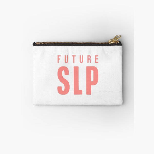 Item preview, Future SLP Speech Language Pathologist designed and sold by TheBeastNation.