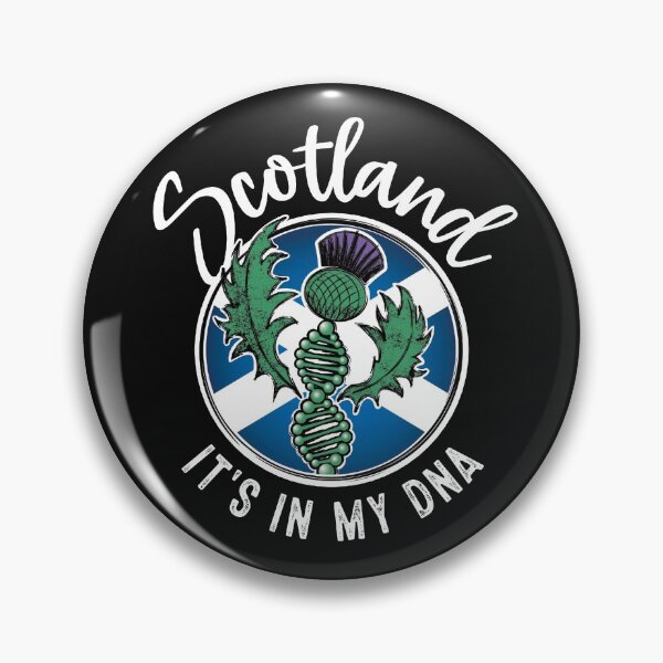 Scotland - It's in my DNA. Scottish thistle with a DNA strand on the flag of Scotland design Pin