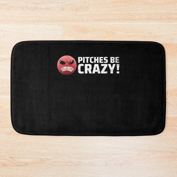 Item preview, Pitches Be Crazy I Kickball Team Shirt for Kickball Players designed and sold by MarioShirtWorld.